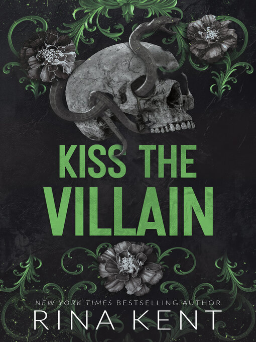 Title details for Kiss the Villain by Rina Kent - Wait list
